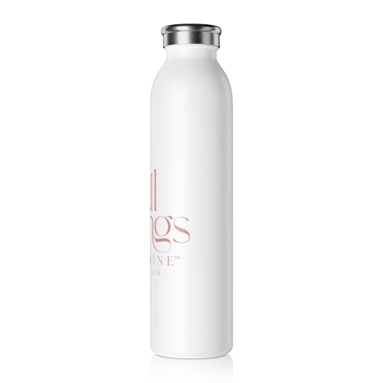 All Things Feminine Social Club Slim Water Bottle