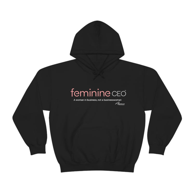 Feminine CEO Hooded Sweatshirt