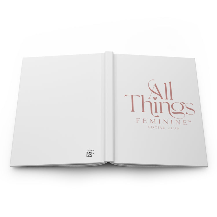 All Things Feminine Hardcover Journal Matte