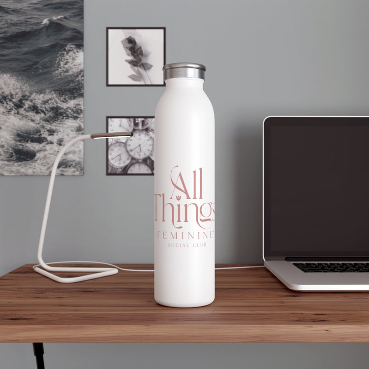 All Things Feminine Social Club Slim Water Bottle