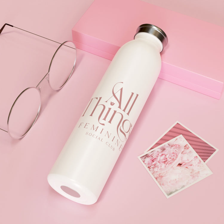 All Things Feminine Social Club Slim Water Bottle
