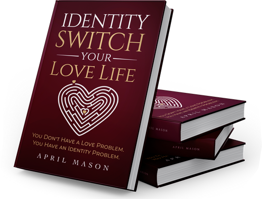 Identity Switch Your Love Life - Please allow 7-14 business days for shipping