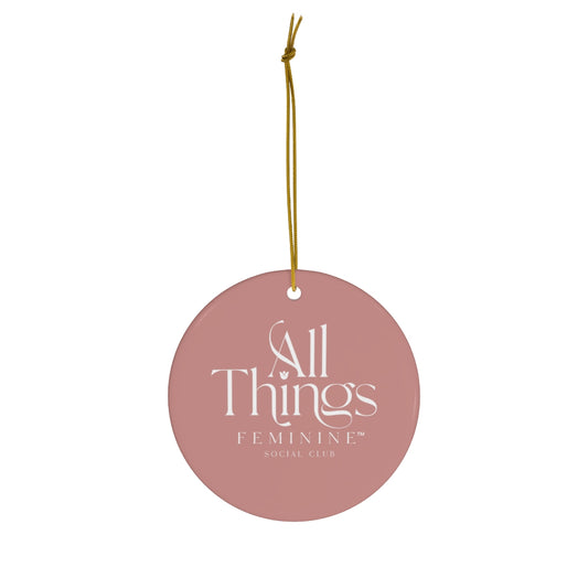 All Things Feminine Ceramic Ornament, 4 Shapes