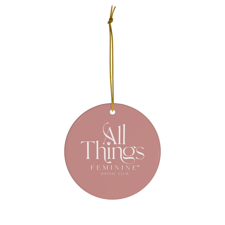 All Things Feminine Ceramic Ornament, 4 Shapes